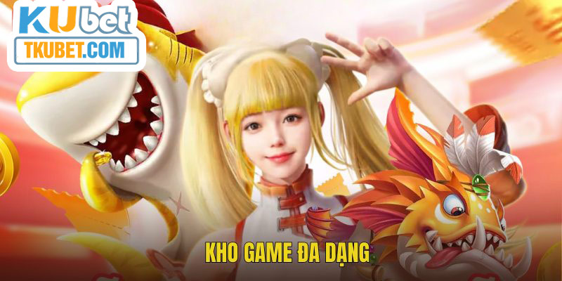 Kho game KU 3D đa dạng